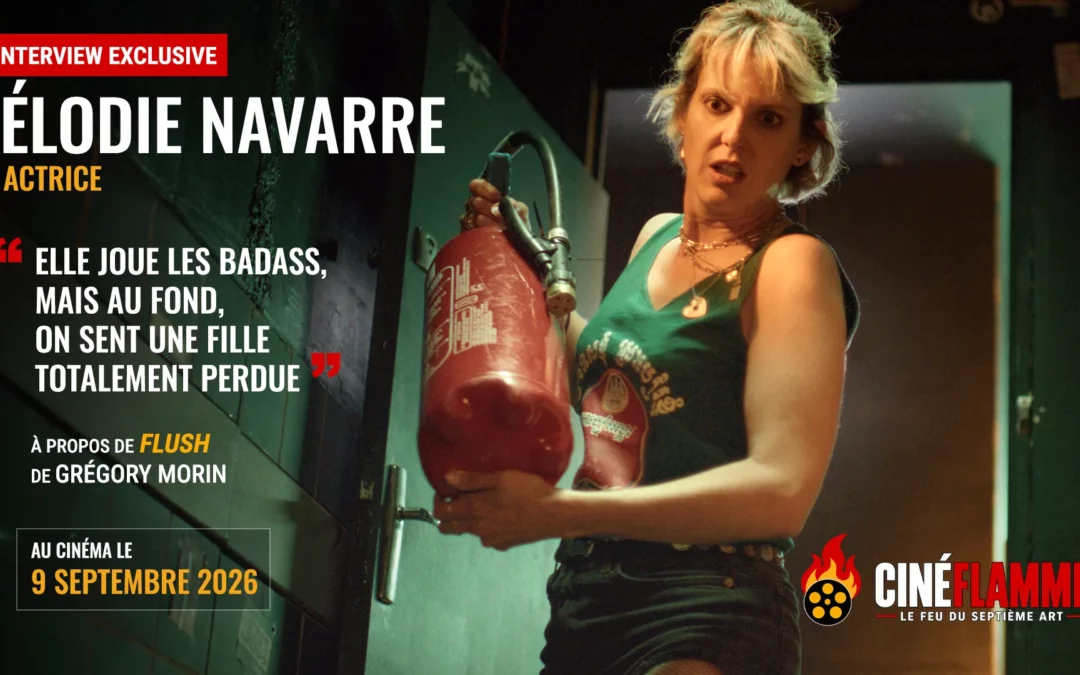Flush : Élodie Navarre, anti-héroïne badass dans un huis clos frappadingue (Interview)