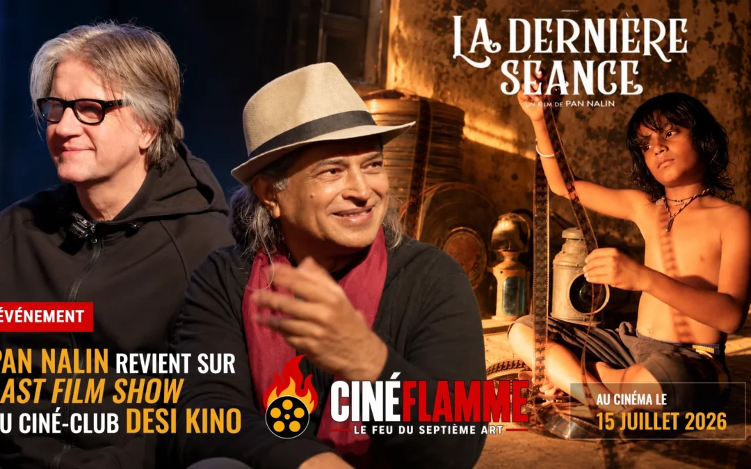 La Dernière Séance : Pan Nalin revient sur son film au ciné-club Desi Kino